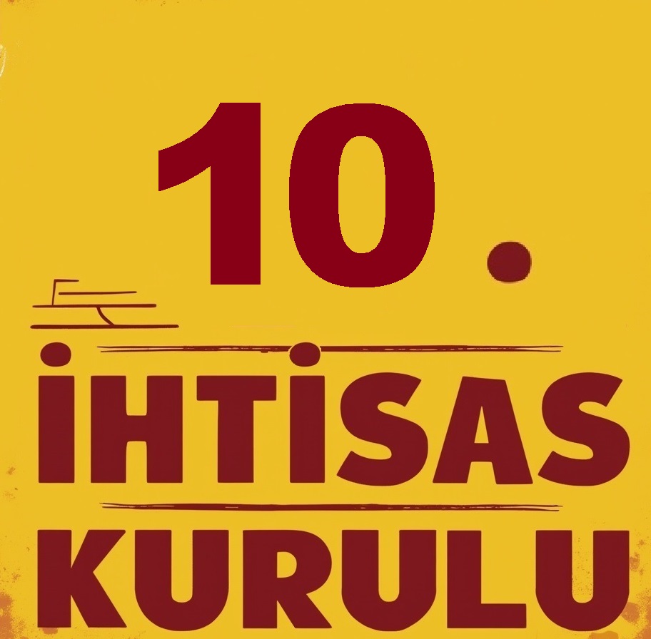 10.Adli Tıp İhtisas Kurulu Raporları İçin Gerekli Evraklar